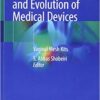 The Innovation and Evolution of Medical Devices: Vaginal Mesh Kits 1st ed. 2019 Edition PDF