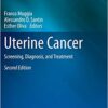 Uterine Cancer: Screening, Diagnosis, and Treatment (Current Clinical Oncology) 2nd Edition PDF
