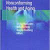 Transgender and Gender Nonconforming Health and Aging 1st ed. 2019 Edition PDF