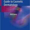 Aesthetic Procedures: Nurse Practitioner's Guide to Cosmetic Dermatology 2019 PDF