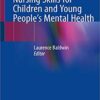Nursing Skills for Children and Young People's Mental Health 2019 PDF