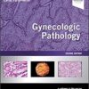 Gynecologic Pathology: A Volume in Foundations in Diagnostic Pathology Series 2nd Edition PDF