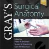 Gray's Surgical Anatomy 1st Edition PDF