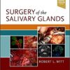 Surgery of the Salivary Glands 1st Edition PDF