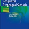 Congenital Esophageal Stenosis 2019 PDF
