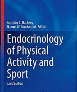 Endocrinology of Physical Activity and Sport (Contemporary Endocrinology) 3rd ed. 2020 Edition PDF