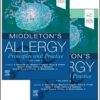 Middleton's Allergy 2-Volume Set: Principles and Practice (Middletons Allergy Principles and Practice) 9th Edition PDF