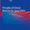 Principles of Clinical Medicine for Space Flight 2nd ed. 2019 Edition PDF