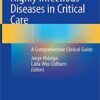 Highly Infectious Diseases in Critical Care: A Comprehensive Clinical Guide 1st ed. 2020 Edition PDF