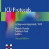 ICU Protocols: A Step-wise Approach, Vol I 2nd ed. 2020 Edition PDF