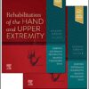 Rehabilitation Of Hand & Upper Extremty 7th Edition PDF
