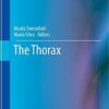 The Thorax (Cancer Dissemination Pathways) 1st ed. 2020 Edition PDF