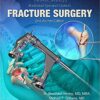 Harborview Illustrated Tips and Tricks in Fracture Surgery Second Edition PDF