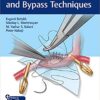 Microsurgical Basics and Bypass Techniques 1st Edition PDF & VIDEO
