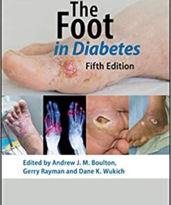 The Foot in Diabetes (Practical Diabetes) 5th Edition PDF