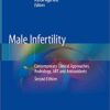 Male Infertility: Contemporary Clinical Approaches, Andrology, ART and Antioxidants 2nd ed. 2020 Edition PDF