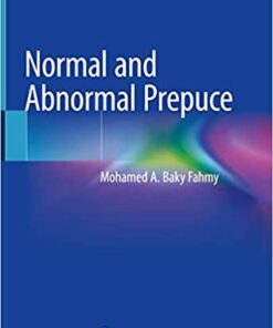Normal and Abnormal Prepuce 1st ed. 2020 Edition PDF