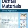 Science of Dental Materials Clinical Applications 2nd Edition PDF