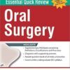 Essential Quick Review Oral Surgery UK ed. Edition PDF