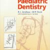 A Manual of Paediatric Dentistry, 4th Edition ​PDF