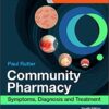 Community Pharmacy: Symptoms, Diagnosis and Treatment 4th Edition PDF