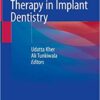 Partial Extraction Therapy in Implant Dentistry 1st ed. 2020 Edition PDF