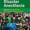 Essentials of Disaster Anesthesia Paperback – August 31, 2020 PDF