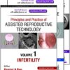 Principles and Practice of Assisted Reproductive Technology (3 Volumes): Three Volume Set PDF