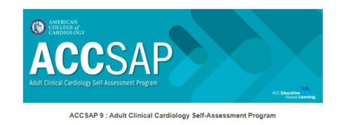 ACCSAP 9 : Adult Clinical Cardiology Self-Assessment Program