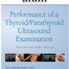 Thyroid/Parathyroid Guideline Video Tutorial