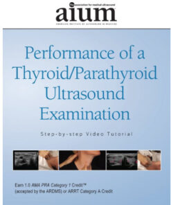 Thyroid/Parathyroid Guideline Video Tutorial