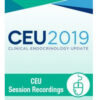 Clinical Endocrinology Update 2019 Session Recordings