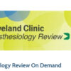 Cleveland Clinic 2018 Anesthesiology Review On Demand