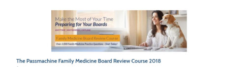 The Passmachine Family Medicine Board Review Course 2018