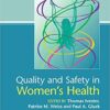 Quality and Safety in Women's Health 1st Edition PDF