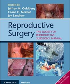 Reproductive Surgery: The Society of Reproductive Surgeons' Manual 1st Edition PDF