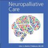 Case Studies in Neuropalliative Care 1st Edition PDF