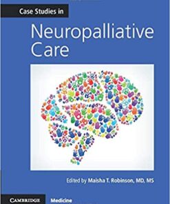 Case Studies in Neuropalliative Care 1st Edition PDF