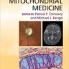 Clinical Mitochondrial Medicine Illustrated Edition PDF