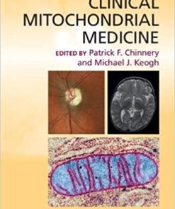 Clinical Mitochondrial Medicine Illustrated Edition PDF