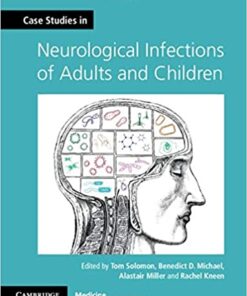 Case Studies in Neurological Infections of Adults and Children  PDF