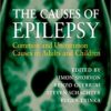The Causes of Epilepsy: Common and Uncommon Causes in Adults and Children 2nd Edition PDF
