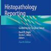 Histopathology Reporting: Guidelines for Surgical Cancer 4th ed. 2020 Edition PDF