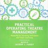 Practical Operating Theatre Management 1st Edition PDF