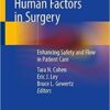 Human Factors in Surgery: Enhancing Safety and Flow in Patient Care 1st ed. 2020 Edition PDF