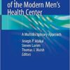 Design and Implementation of the Modern Men’s Health Center: A Multidisciplinary Approach 1st ed. 2021 Edition PDF