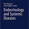 Endocrinology and Systemic Diseases 1st ed. 2021 Edition PDF