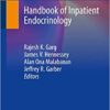 Handbook of Inpatient Endocrinology 1st ed. 2020 Edition PDF