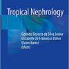 Tropical Nephrology 1st ed. 2020 Edition PDF