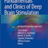 Fundamentals and Clinics of Deep Brain Stimulation: An Interdisciplinary Approach 1st ed. 2020 Edition PDF